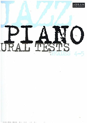 Jazz Piano Aural Tests: Grades 4-5 (ABRSM Exam Pieces)