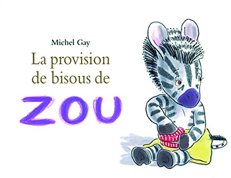 La provision de bisous de ZOU