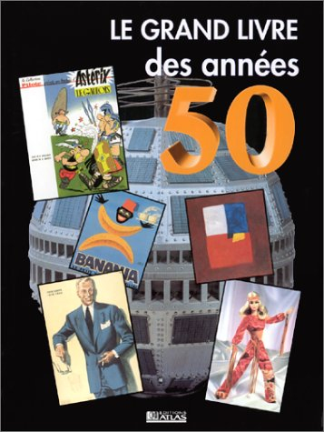 Le grand livre des années 50