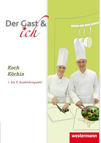 Der Gast & ich: Koch/Köchin Schulbuch
