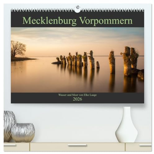 Mecklenburg Vorpommern - Wasser und Meer (hochwertiger Premium Wandkalender 2026 DIN A2 quer), Kunstdruck in Hochglanz: Einzigartige Landschaft und Entspannung für die Seele (CALVENDO Natur)