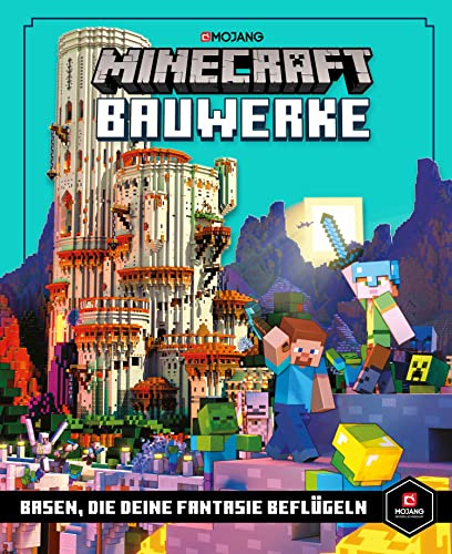 Minecraft Bauwerke. Basen, die deine Fantasie beflügeln: Ein offizielles Minecraft-Buch (Minecraft - Schritt für Schritt) | Beeindruckende ... für Gamer (Minecraft Exklusiv, Band 2)