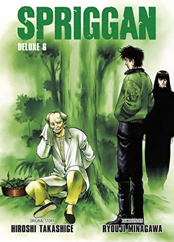 Spriggan Deluxe 06: Der Manga-Klassiker mit einer Welt voller Abenteuer und Geheimnisse, in der Mythologie auf Wissenschaft trifft!
