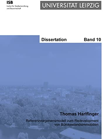 Referenzvorgehensmodell zum Redevelopment von Bürobestandsimmobilien