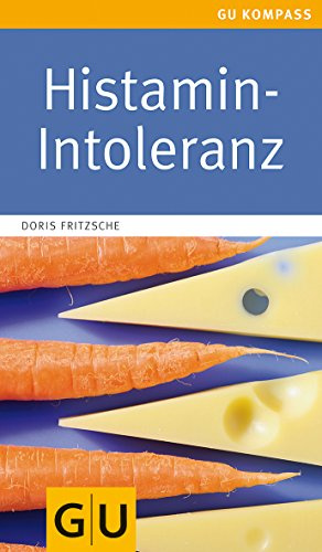 Histamin-Intoleranz (GU Gesundheit)
