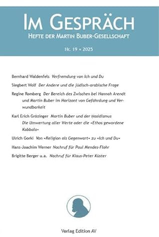 Im Gespräch: Hefte der Martin Buber-Gesellschaft, Nr. 19 • 202