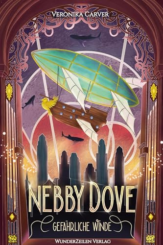 Nebby Dove - Gefährliche Winde: LGBTQ+ Steampunk Aeronauten