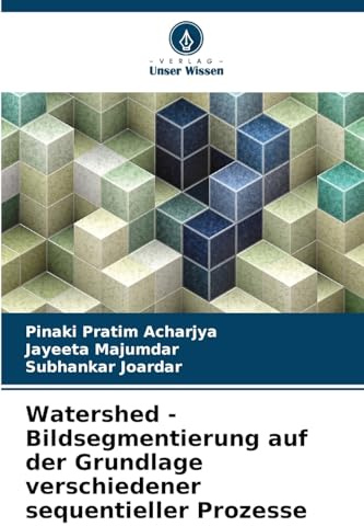 Watershed - Bildsegmentierung auf der Grundlage verschiedener sequentieller Prozesse