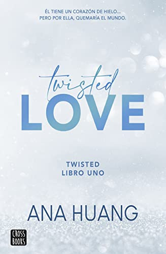Twisted love (Ficción, Band 1)