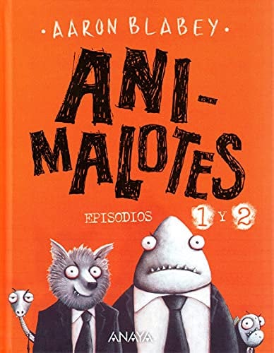 Animalotes 1 y 2: El comienzo / Misión implumable (CÓMIC - Animalotes)