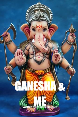GANESHA & ME