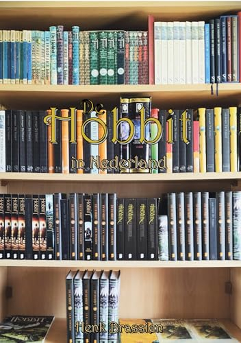De Hobbit in Nederland: Index van alle Nederlandse edities van De Hobbit