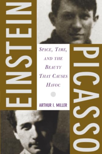 Einstein, Picasso: Space, Time, and the Beauty That Causes Havoc