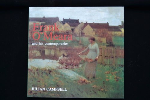 Frank O'Meara and His Contemporaries