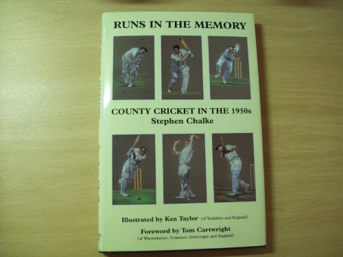 Runs in the Memory: County Cricket in the 1950s