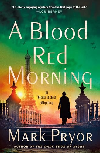 A Blood Red Morning: A Henri Lefort Mystery: 3 (Henri Lefort Mysteries)