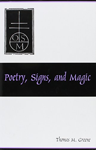 Poetry, Signs, And Magic
