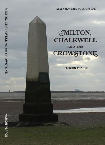 NEW MILTON,CHALKWELL & the CROWSTONE (2023): New Edition
