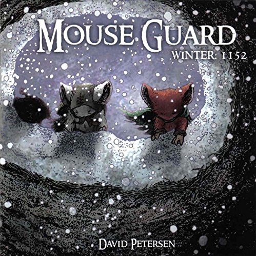 Mouse Guard: Winter 1152 #1
