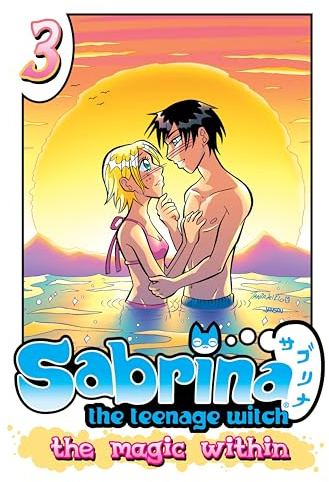 Sabrina the Teenage Witch: The Magic Within 3 (Sabrina Manga, Band 3)