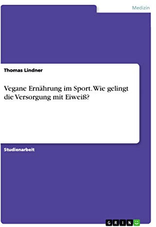 Vegane Ernährung im Sport. Wie gelingt die Versorgung mit Eiweiß?
