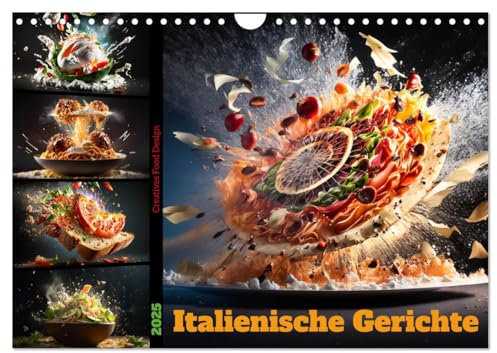 Italienische Gerichte (Wandkalender 2025 DIN A4 quer), CALVENDO Monatskalender: Der ultimative Italien Food Kalender, nicht nur für Pizzaliebhaber (CALVENDO Lifestyle)