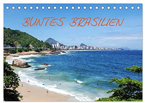 Buntes Brasilien (Tischkalender 2026 DIN A5 quer), CALVENDO Monatskalender: Brasilien's Natur - kraftvoll, schön, magsich. (CALVENDO Natur)