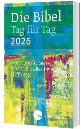 Die Bibel Tag für Tag 2026
