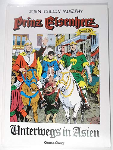 Prinz Eisenherz, Bd.60, Unterwegs in Asien
