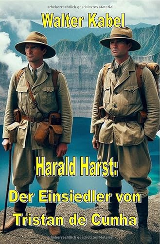 Walter-Kabel-Edition / Der Einsiedler von Tristan de Cunha