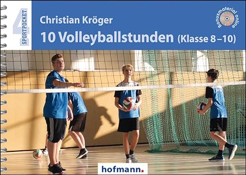 10 Volleyballstunden (Klasse 8-10): Bonusmaterial online (Sportpocket)