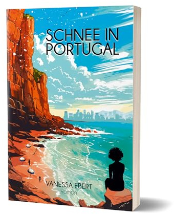 Schnee in Portugal: Roman von nessadhs