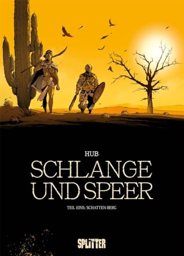 Schlange und Speer. Band 1: Schatten-Berg