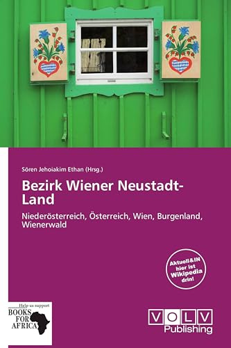 Bezirk Wiener Neustadt-Land: Niederösterreich, Österreich, Wien, Burgenland, Wienerwald