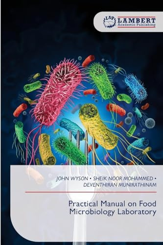 Practical Manual on Food Microbiology Laboratory: DE