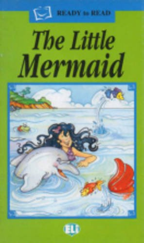 Ready to read - Green line: The Little Mermaid - book + audio CD (Serie verde. Prime letture)