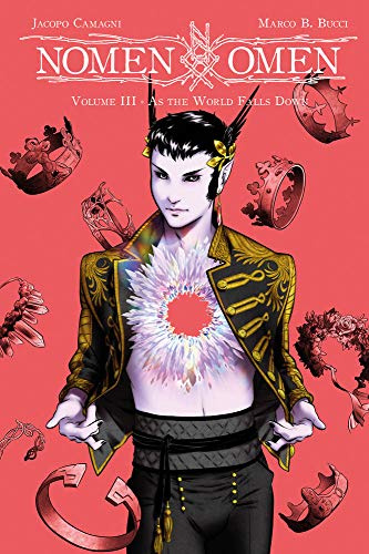 Nomen omen. As the world falls down (Vol. 3)