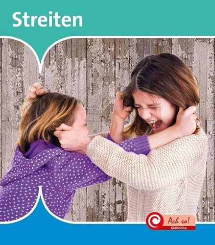 Streiten: Mit digitalem Zusatzangebot (CORONA Sachbücher)