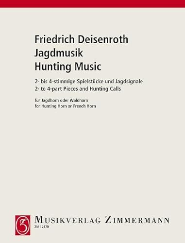 Jagdmusik: großes (Parforce-) Jagdhorn oder Waldhorn.