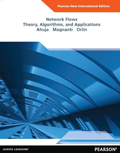 Network Flows: Pearson New International Edition