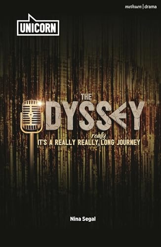 Odyssey, The: (It's a Really Really Really Long Journey) (Plays for Young People)