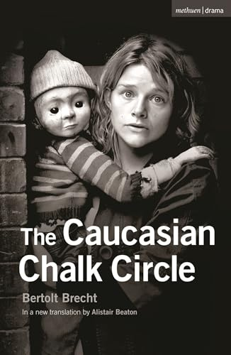 The Caucasian Chalk Circle