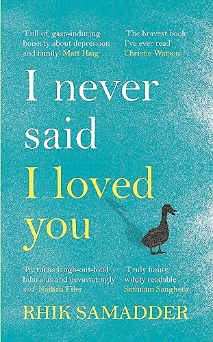 I Never Said I Loved You: THE SUNDAY TIMES BESTSELLER