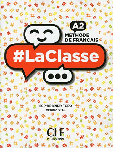 #LaClasse - Niveau A2 - Livre de l'eleve + DVD: Livre de l'eleve A2 + DVD-Rom