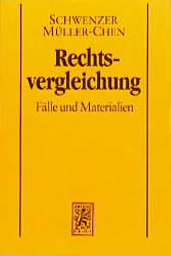 Rechtsvergleichung: Fälle und Materialien (Mohr Lehrbuch)