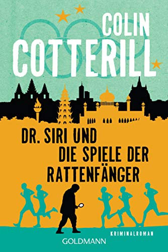 Dr. Siri und die Spiele der Rattenfänger: Kriminalroman (Dr. Siri ermittelt, Band 12)