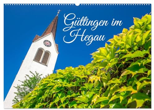 Güttingen im Hegau (Wandkalender 2026 DIN A2 quer), CALVENDO Monatskalender: Güttingen, schöner kleiner Ortsteil Radolfzells (CALVENDO Orte)