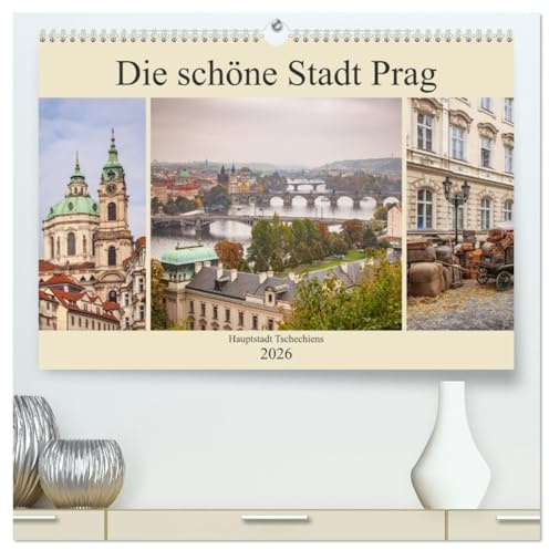 Die schöne Stadt Prag (hochwertiger Premium Wandkalender 2026 DIN A2 quer), Kunstdruck in Hochglanz: Hauptstadt Tschechiens an der Moldau (CALVENDO Orte)
