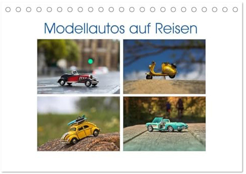 Modellautos auf Reisen (Tischkalender 2026 DIN A5 quer), CALVENDO Monatskalender: Fotografien, die zum Träumen animieren (CALVENDO Kunst)