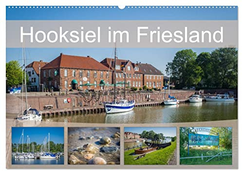 Hooksiel im Friesland (Wandkalender 2026 DIN A2 quer), CALVENDO Monatskalender: Erholsamer Küstenbadeort in Niedersachsen. (CALVENDO Orte)